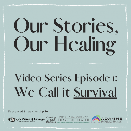 Our-Stories-Our-Healing-Video-Series